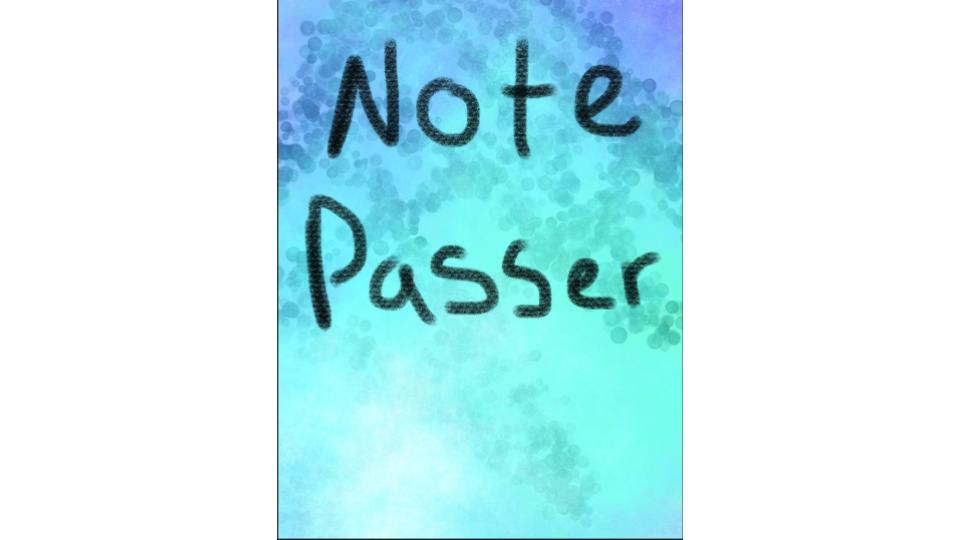 Note Passer: Chapter 6