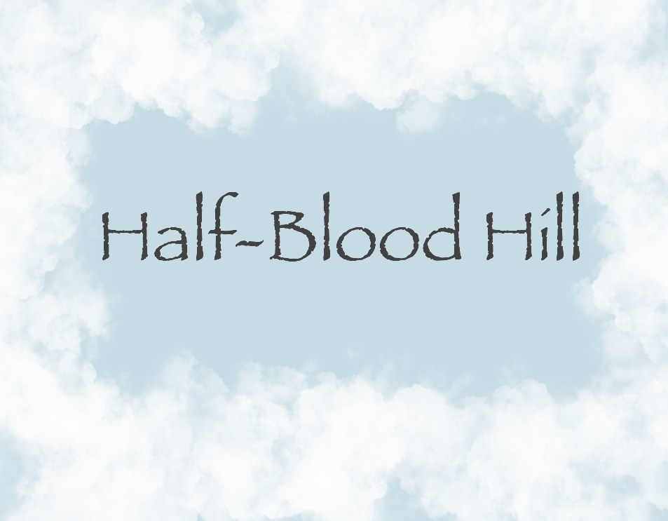 Half-Blood Hill: Chapter 3